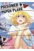 Prisoner and paper plane tome 3