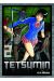 Tetsumin tome 2