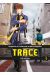 Trace tome 3
