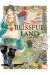 Blissful land tome 1