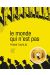 Le monde qui n'est pas