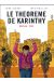 Le théorème de Karinthy tome 2