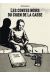 Les contes noirs du chien de la casse