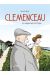 Clémenceau : le crépuscule du Tigre