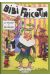 Bibi Fricotin - La vocation de Bibi Fricotin