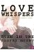 Love whispers, even in the rusted night