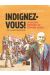 Indignez-vous ! La violente espérance de Stéphane Hessel