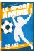 le sport animé ! 50 ans de séries sportives au Japon