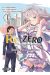 Re : zero - Troisième arc : truth of zero tome 1