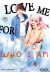 Love me for who I am tome 5