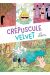 Crépuscule velvet