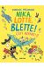 Nika, Lotte, Blette ! tome 2