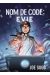 Nom de code : Evie