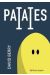 Patates tome 2