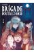 Brigade d'outre-tombe tome 1