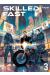 Skilled fast tome 3
