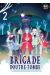 Brigade d'outre-tombe tome 2