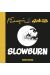 Slowburn