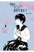 Que reste-t-il de nos rêves ? tome 2