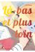 Là-bas et plus loin