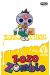 Zozo zombie tome 3 (prix réduit)