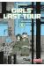 Girls last tour tome 3