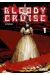 Bloody cruise tome 1