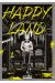 Happy land tome 1