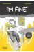 I'm fine - Encore une BD sur le climat super l'originalité !
