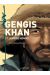 Gengis Khan et l'empire mongol