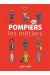 Pompiers les métiers