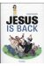 Jésus is back