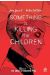 Something is killing the children tome 1