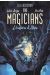 The magicians tome 1
