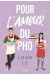 Pour l'amour du pho