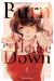 Burn the house down tome 1
