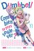 Dumbbell : combien tu peux soulever ? tome 11