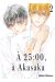 À 25h:00 à Akasaka tome 2