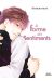 La forme des sentiments tome 2