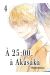 À 25:00 à Akasaka tome 4