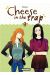 Cheese in the trap tome 3