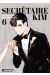 Qu'est-ce qui cloche avec la secrétaire Kim ? tome 6