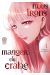Nous irons manger du crabe tome 1