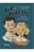 Bob et Bobette - l'album des origines