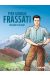 Pier Giorgio Frassati - Toujours plus haut