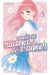 Toutes les raisons de s'aimer tome 5