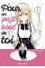 Pour un petit bout de toi... tome 1
