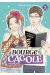 Le bourge et la cagole tome 3