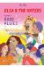 Elsa and the haters tome 3