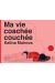 Ma vie (couchée) coachée